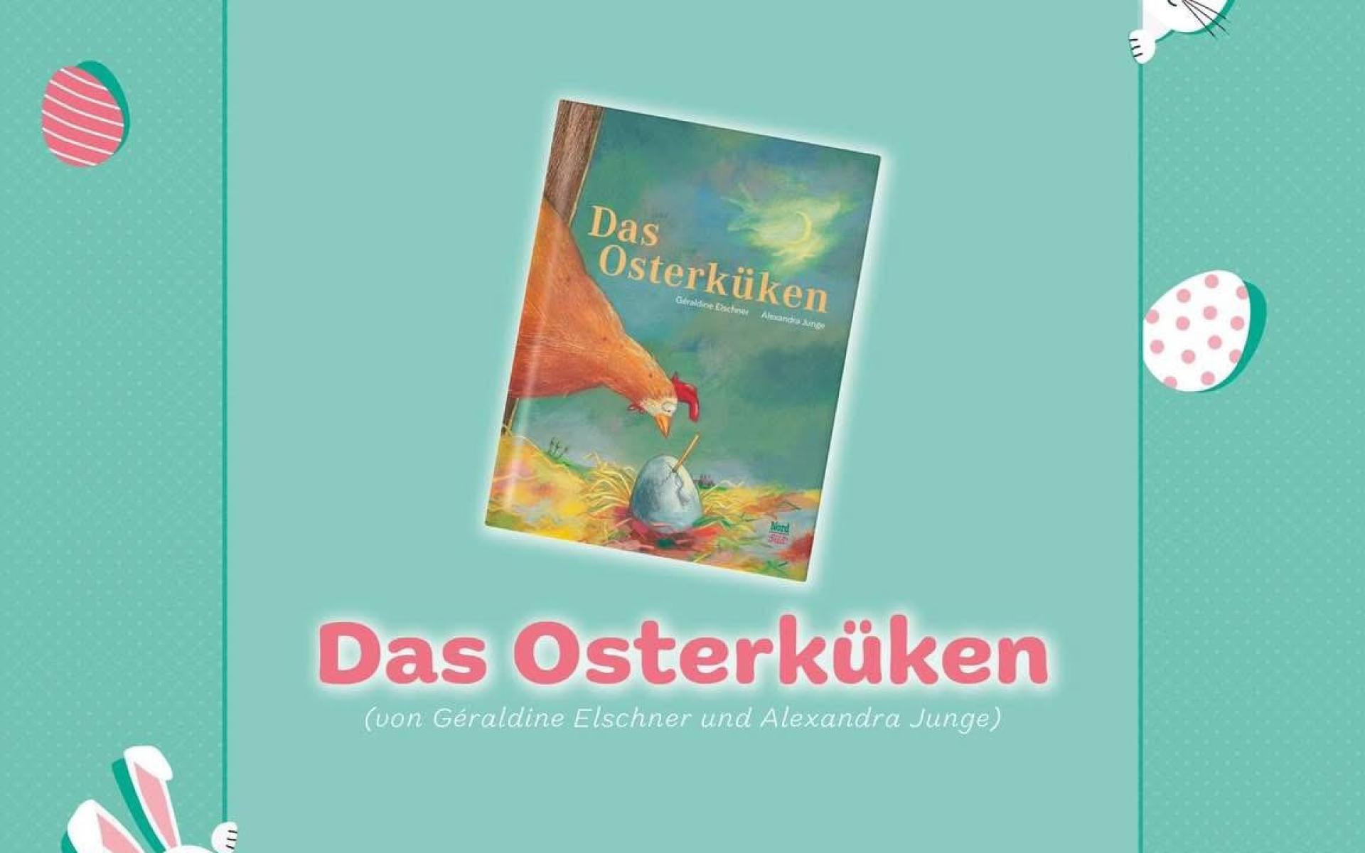 Osterlesung. Das Osterküken